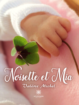cover image of Noisette et Mia